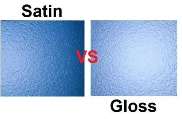 Glossy vs. Satin